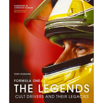 Formula One: The Legends: Cult drivers and their legacies by Tony Dodgins