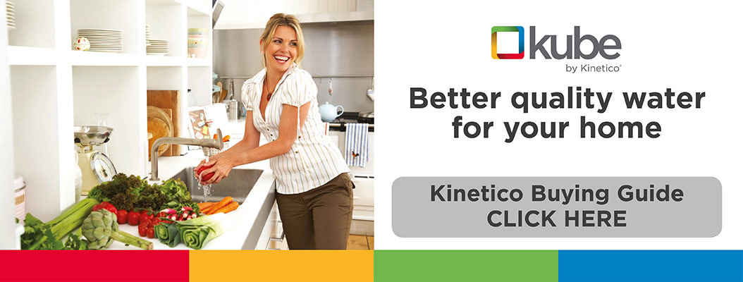 kinetico kube better quality water for your home - click here for buying guide