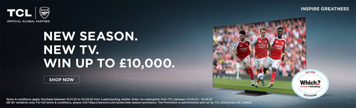 TCL - Win up to £10k Promotion
