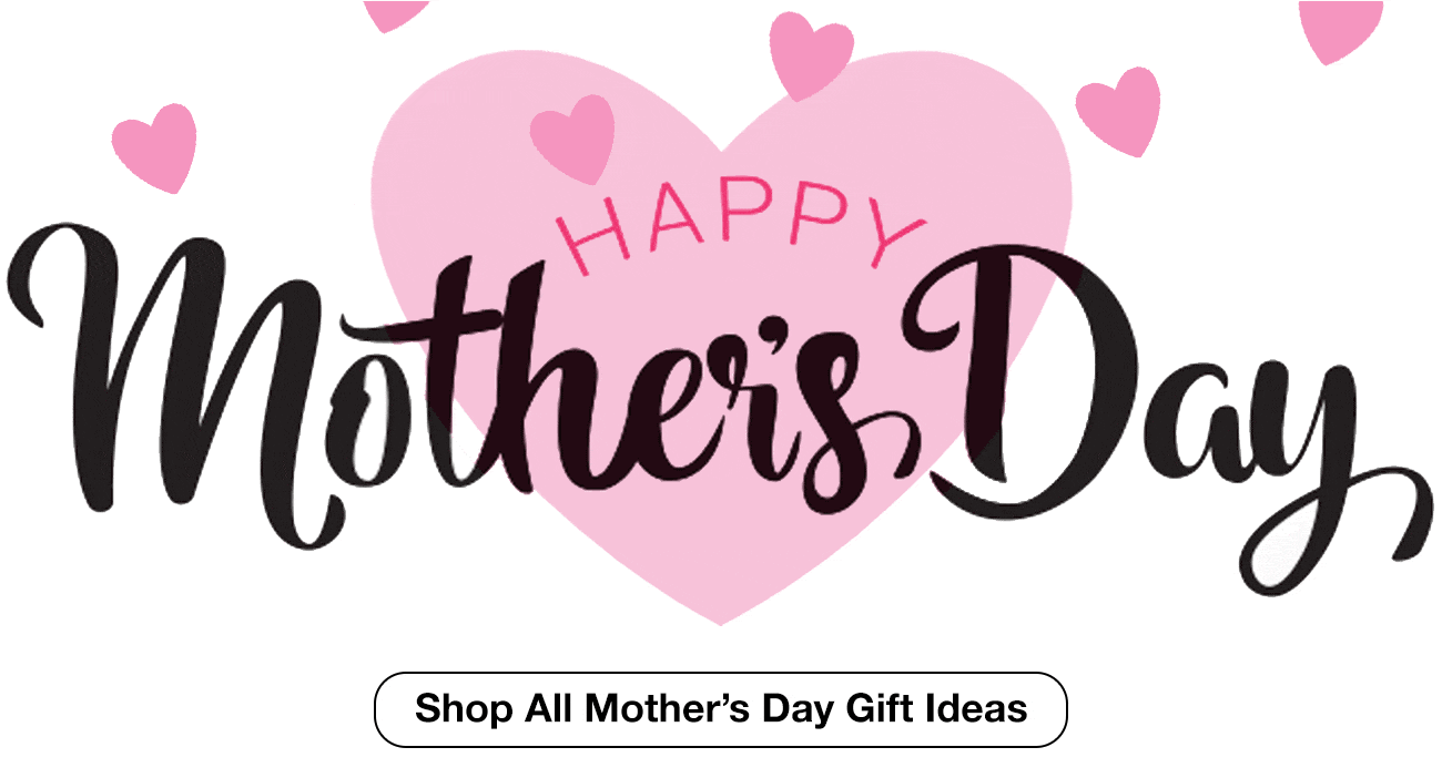 mothers day gift ideas