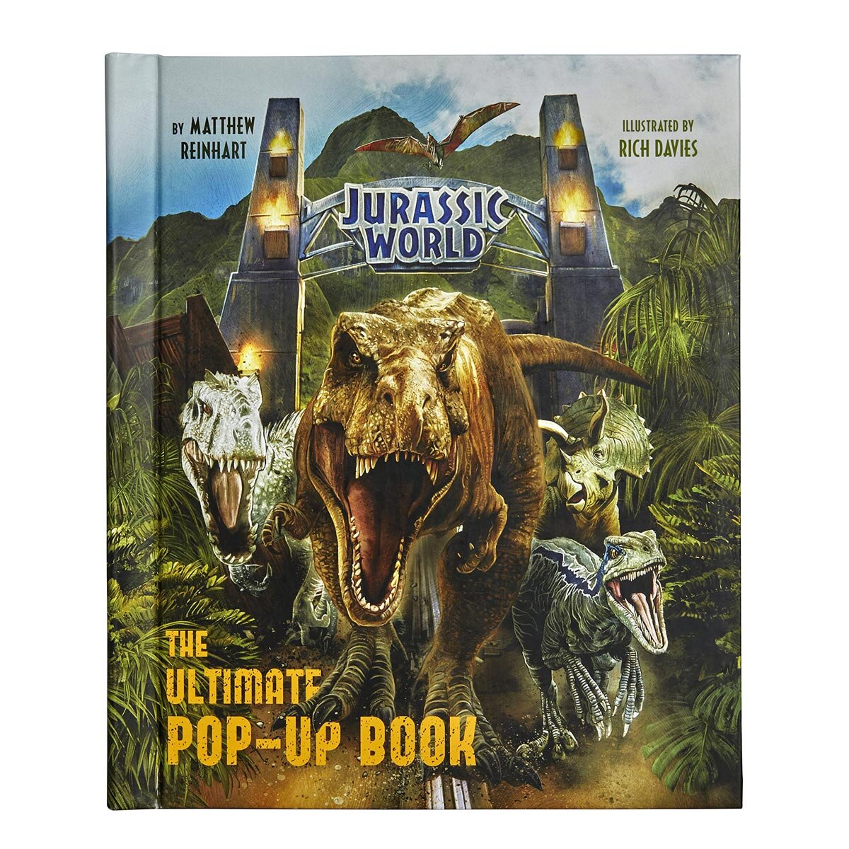 Jurassic World The Ultimate PopUp Book by Matthew Reinhart