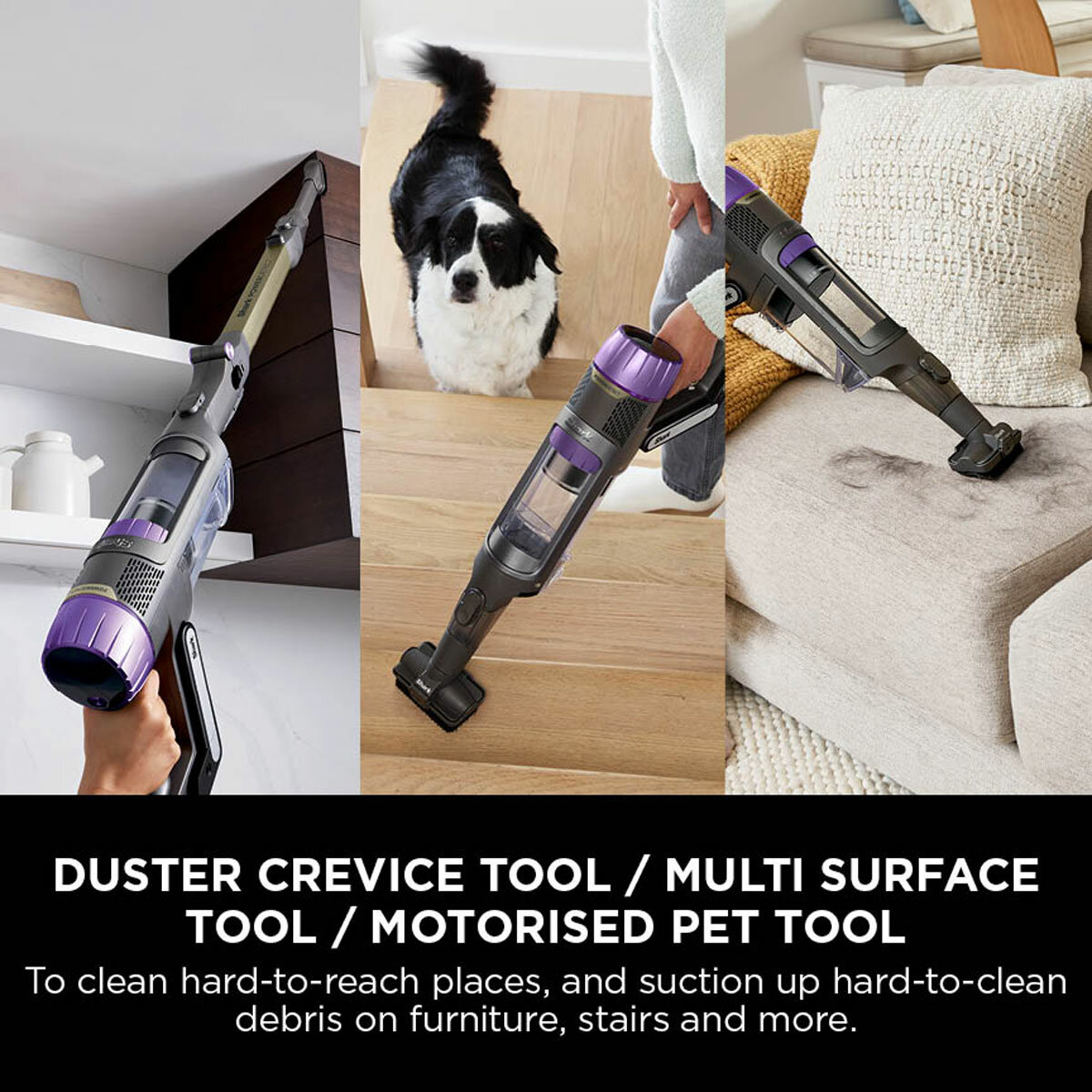 Lifestyle image of Shark PowerDetect Clean & Empty Cordless Pet Vacuum Cleaner with attachments being used Lifestyle image of Shark PowerDetect Clean & Empty Cordless Pet Vacuum Cleaner with attachments being used