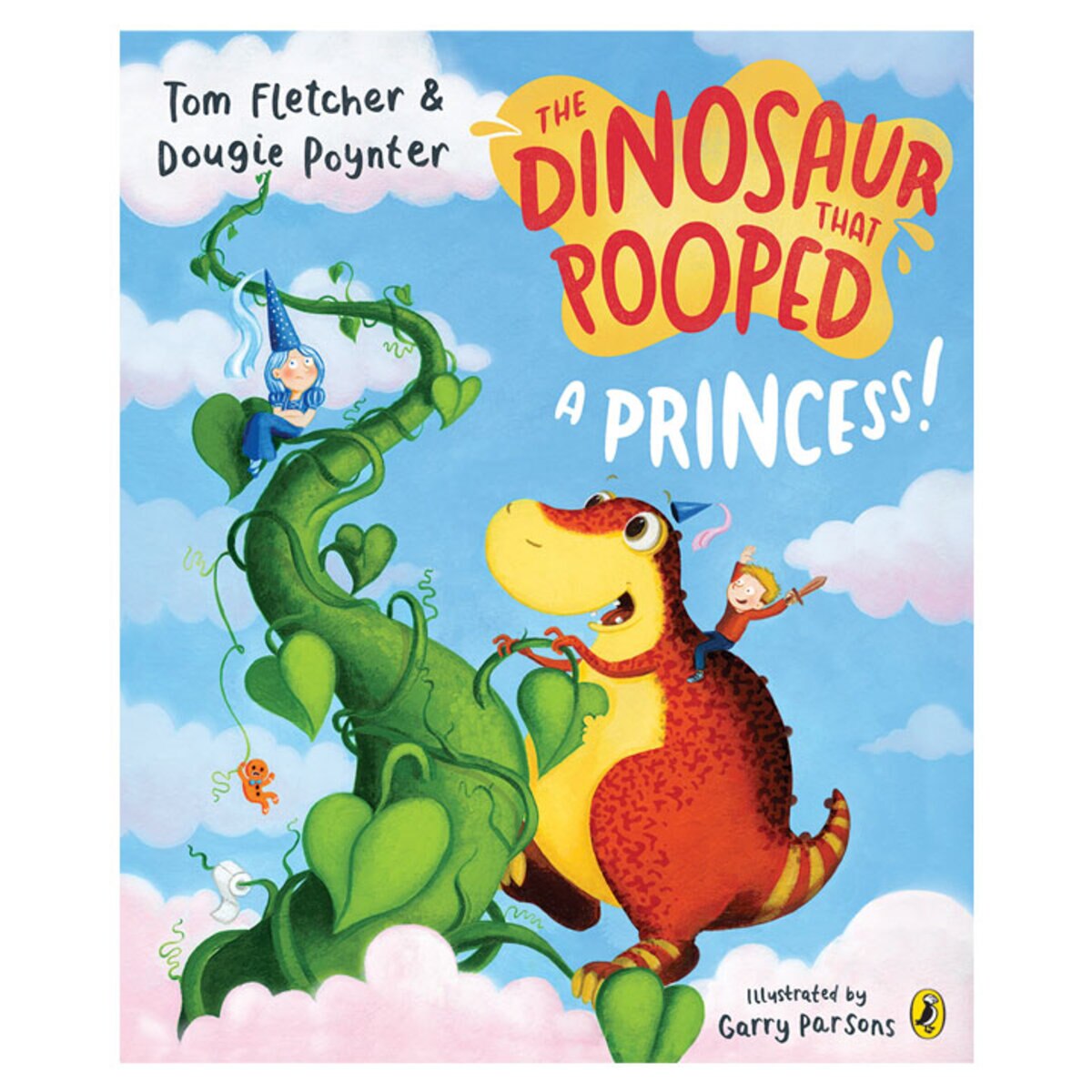 front cover of Dinosaur that pooped a princess