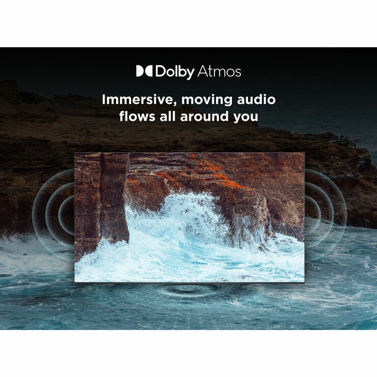 DOLBY ATMOS, IMMERSIVE, MOVING AUDIO FLOWS ALL AROUND YOU
