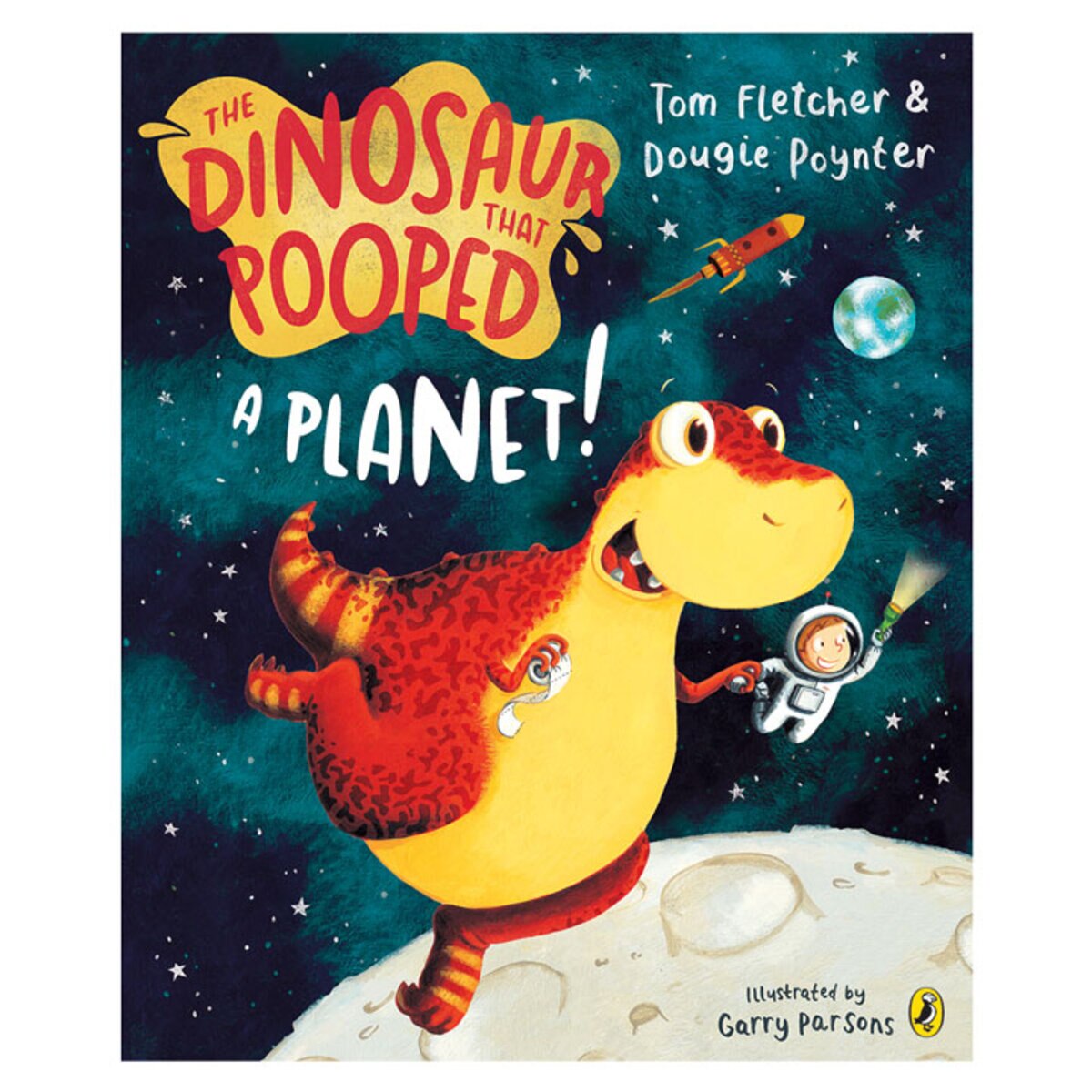 front cover of Dinosaur that pooped a planet