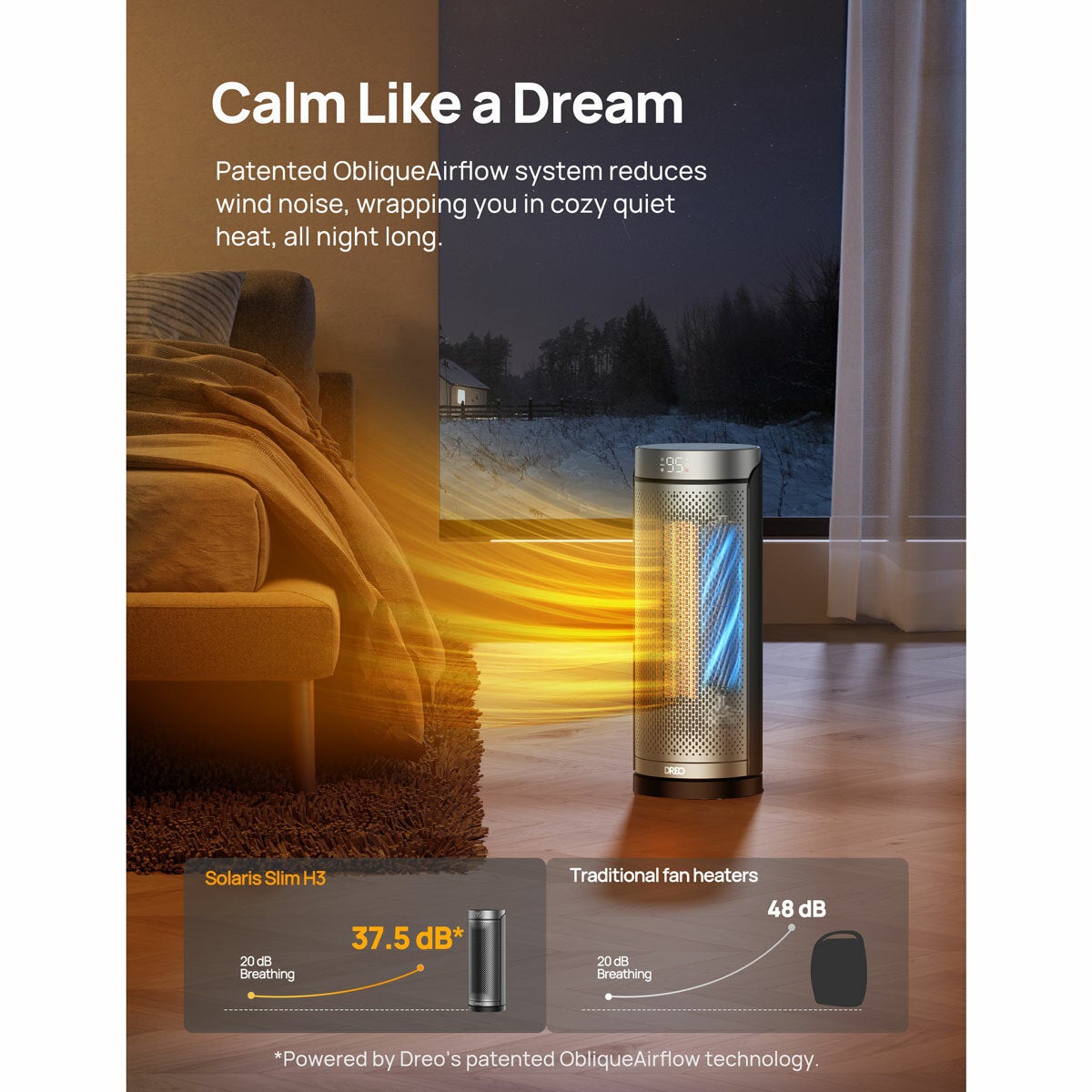 Lifestyle image of patented olique air flow system Lifestyle image of patented olique air flow system