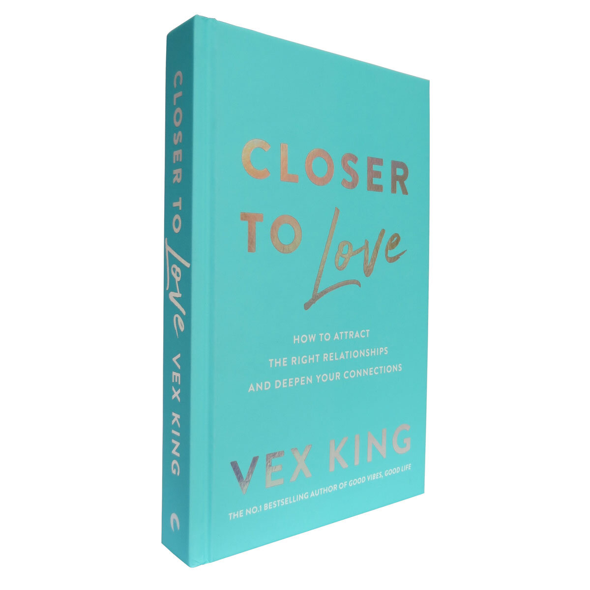 Closer to Love (Signed Copy) by Vex King 