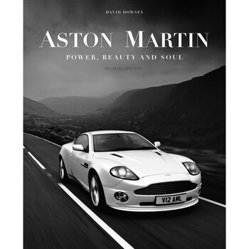 Aston Martin Power, Beauty and Soul by David Dowsey