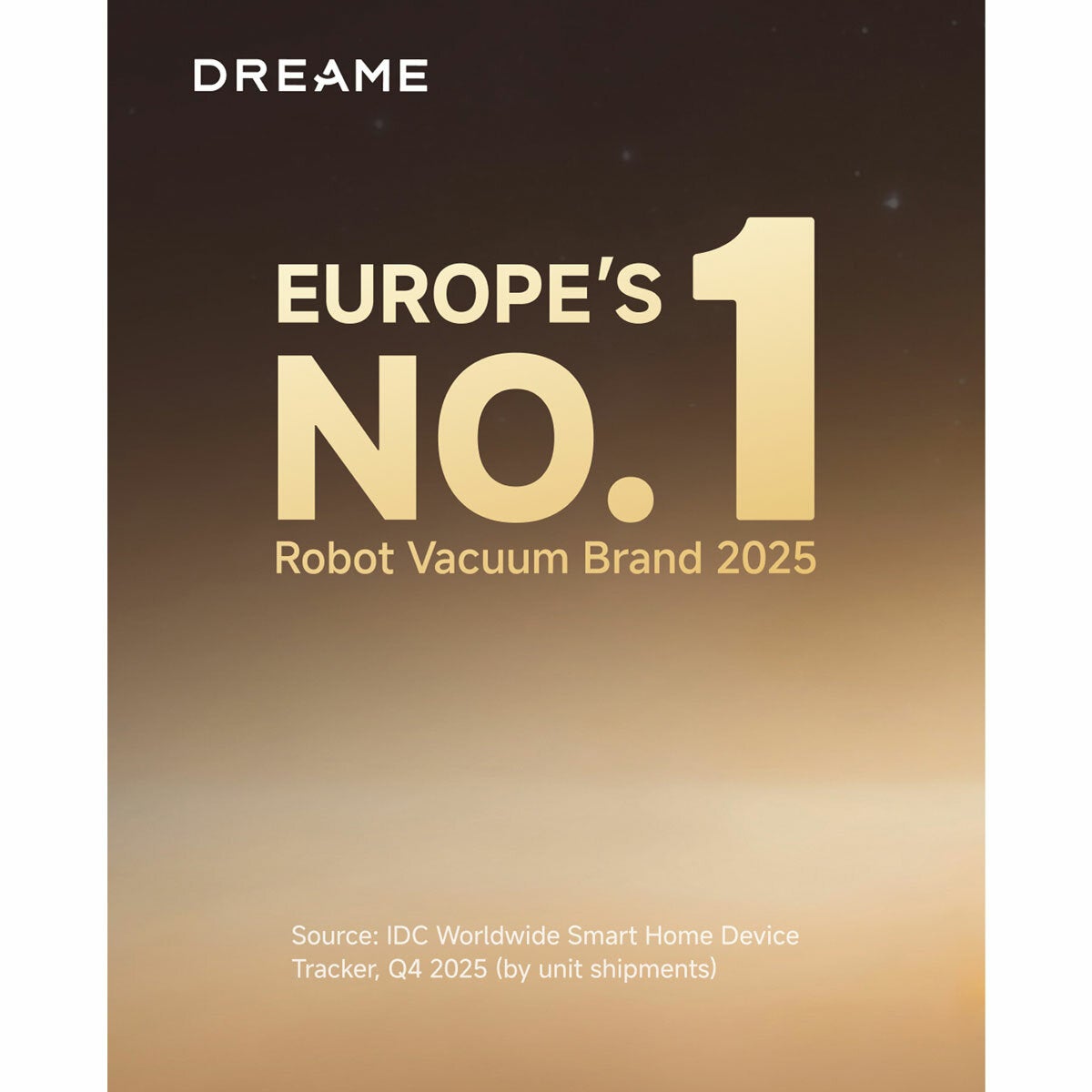 Image of Dreame as Europe's number one robot vacuum brand in 2025 Image of Dreame as Europe's number one robot vacuum brand in 2025
