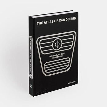 The Atlas of Car Design: The World's Most Iconic Cars by Jason Barlow