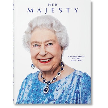 Her Majesty: A Photographic History 1926-Today 