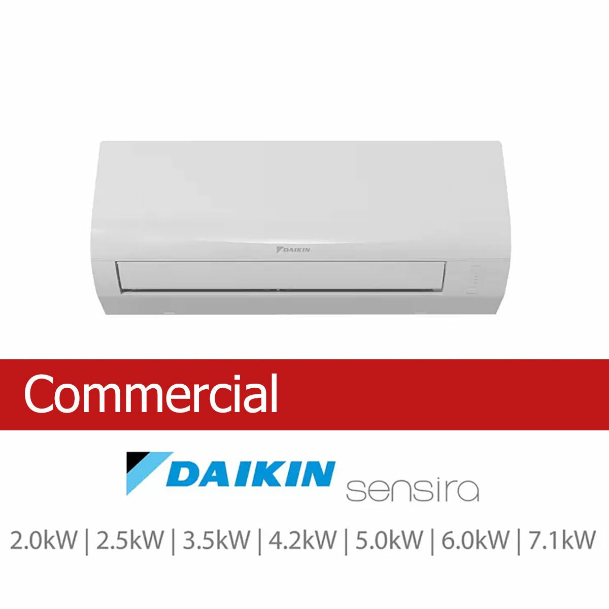 Installed Daikin Sensira Single Split Air Conditioning Unit for Commercial Use, Available in 7 kW Capacities Installed Daikin Sensira Single Split Air Conditioning Unit for Commercial Use, Available in 7 kW Capacities