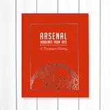 Arsenal Football History Newspaper Book