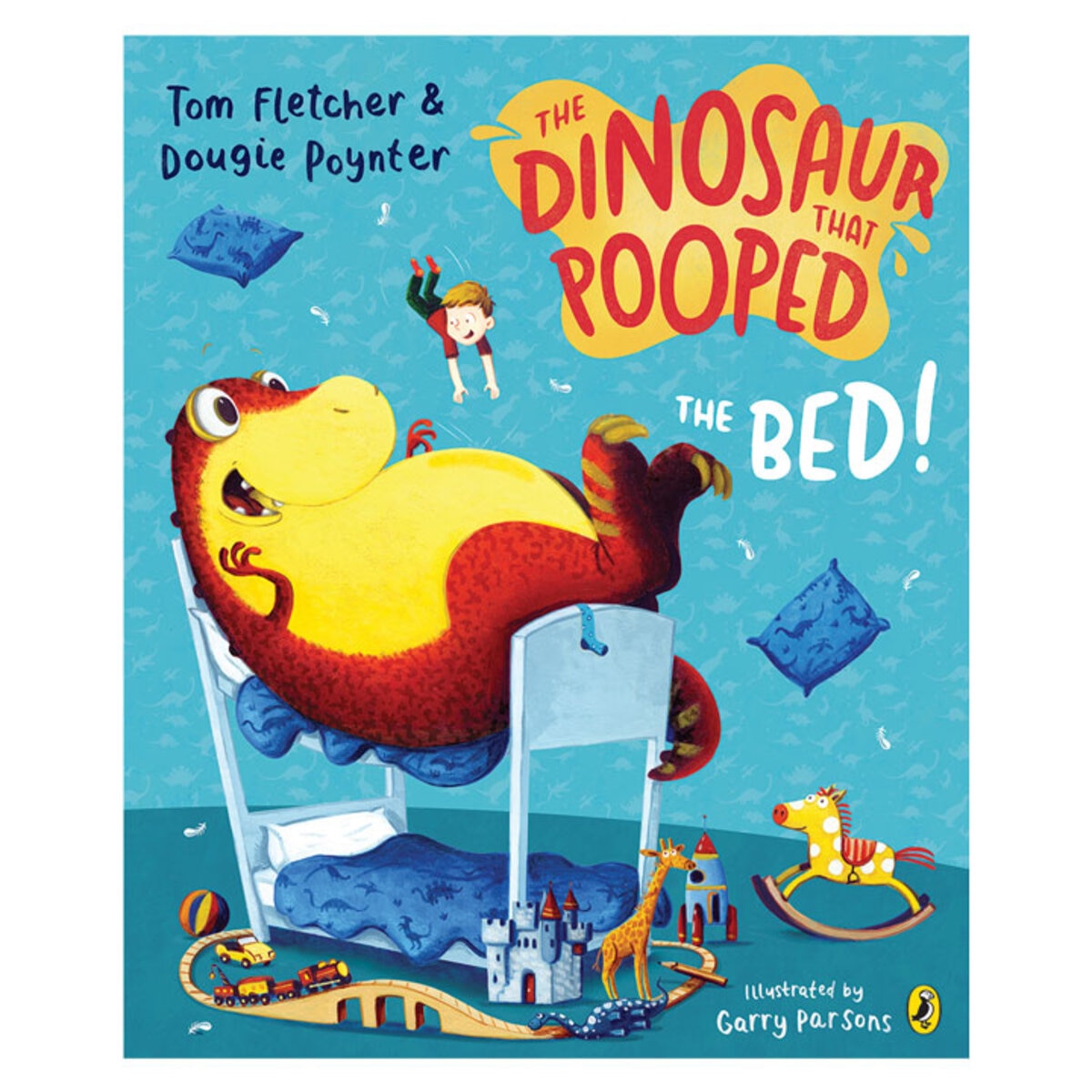 front cover of Dinosaur that pooped the bed
