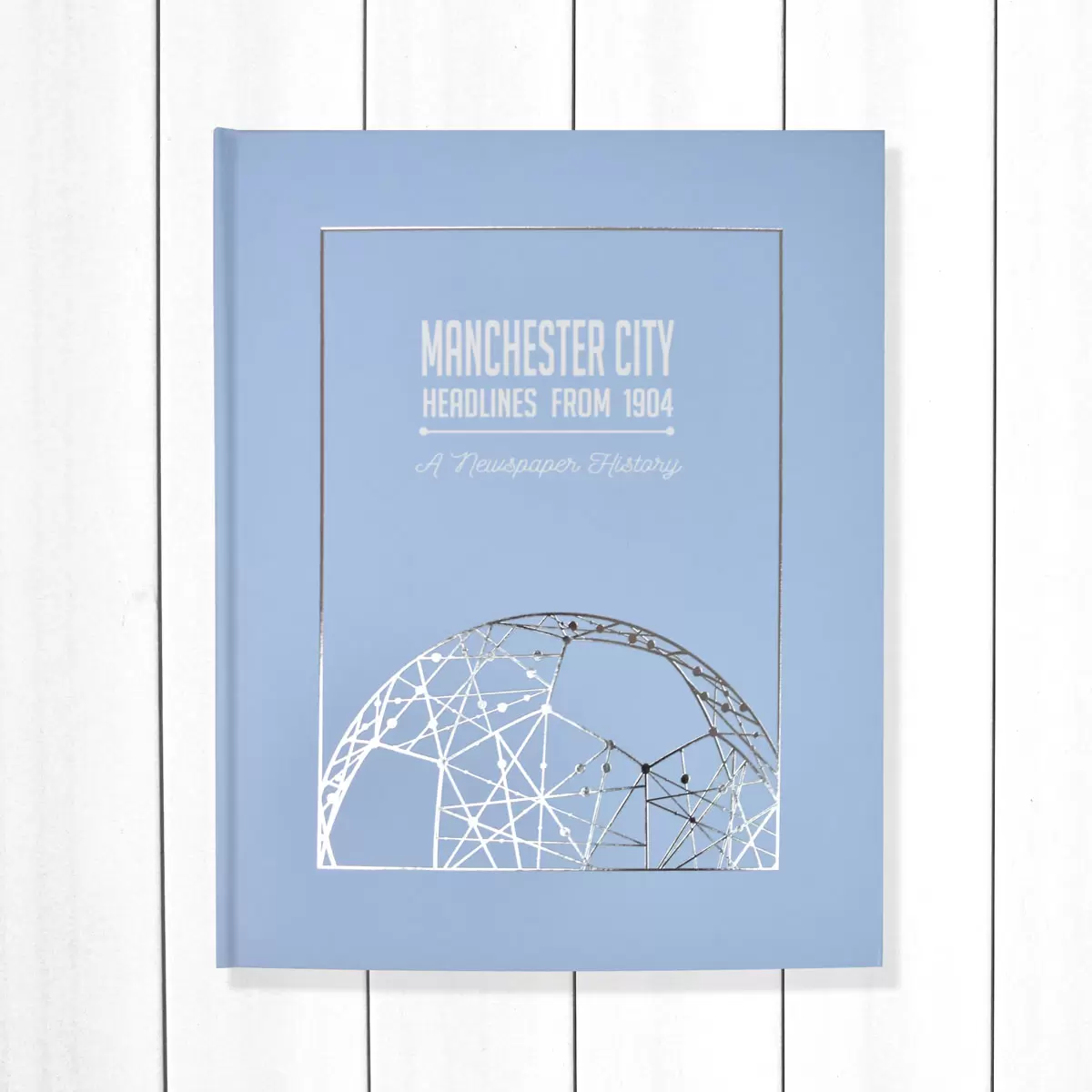 Manchester City Football History Newspaper Book