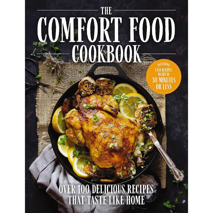 Comfort Food Cookbook Comfort Food Cookbook