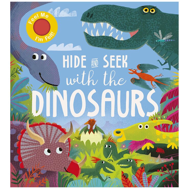 Front cover of Hide & Seek with the Dinosaurs Front cover of Hide & Seek with the Dinosaurs
