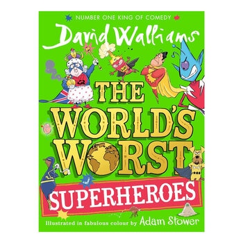 World's Worst Superheroes by David Walliams (SIGNED)