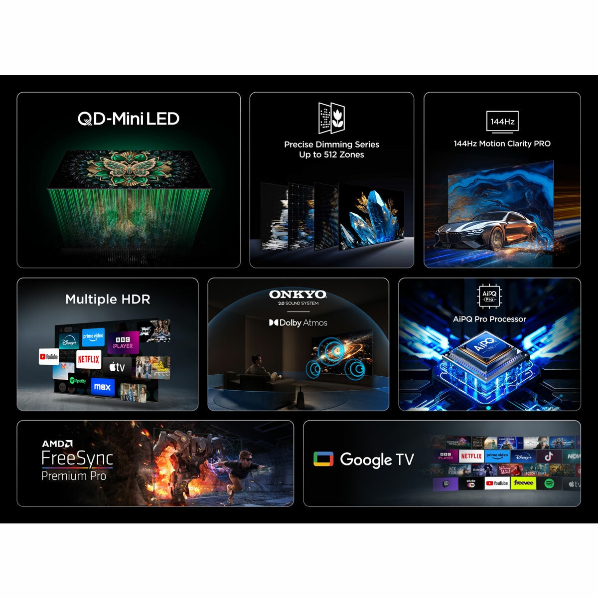 Features are QD-MINI LED, PRECISE DIMMING, 144HZ MOTION CLARITY, MULTIPLE HDR, DOLBY ATMOS, AIPQ PROCESSOR, GOOGLE TV