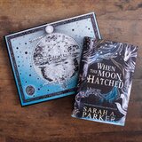 When the Moon Hatched by Sarah A. Parker