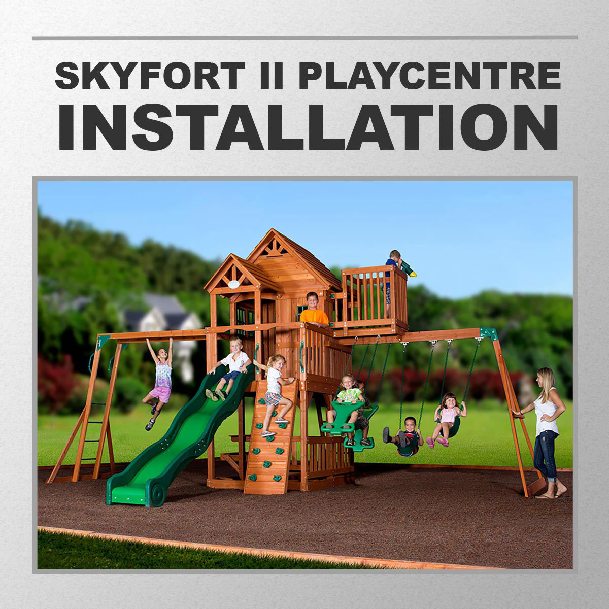 Installation Service for #239300 Backyard Discovery Skyfort 2 Playcentre